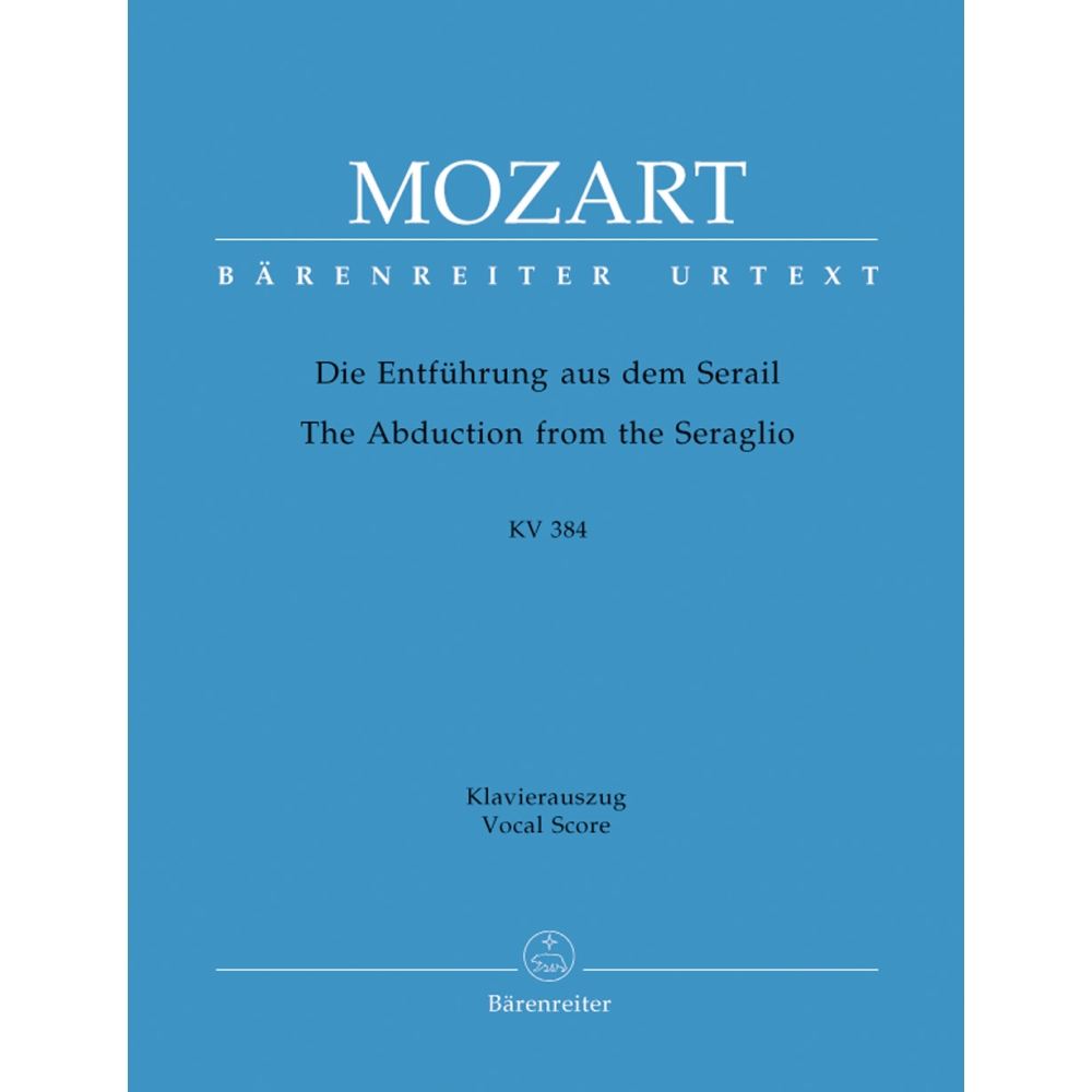 Mozart, W A - Die Entführung aus dem Serail / Abduction from the Seraglio (complete opera) (G) (K.384) (Urtext).