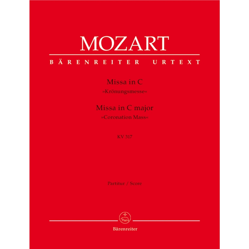 Mozart W.A. - Mass in C (K.317) (Coronation Mass) (Urtext).