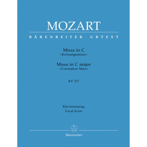 Mozart, W A - Coronation Mass in C (K.317) (Krönungsmesse) (Urtext).