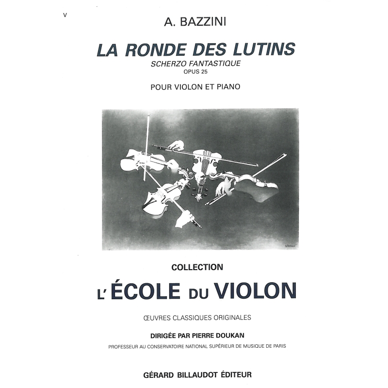 Bazzini, A, - La Ronde des Lutins, Scherzo Fantastique, op 25