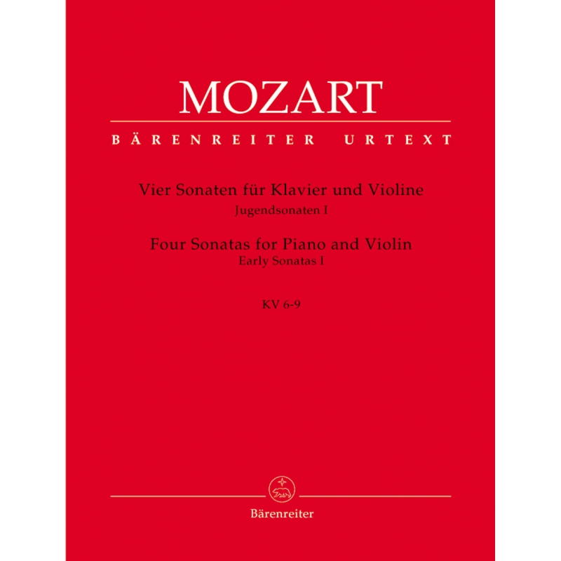 Mozart W.A. - Sonatas for Violin and Piano, Vol. 1: Early Sonatas (4) (K.6-9).