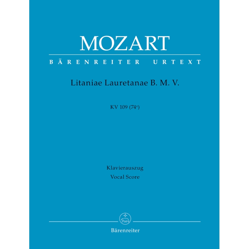 Mozart, W A - Litaniae Lauretanae B.M.V. in B-flat (K.109) (Urtext).
