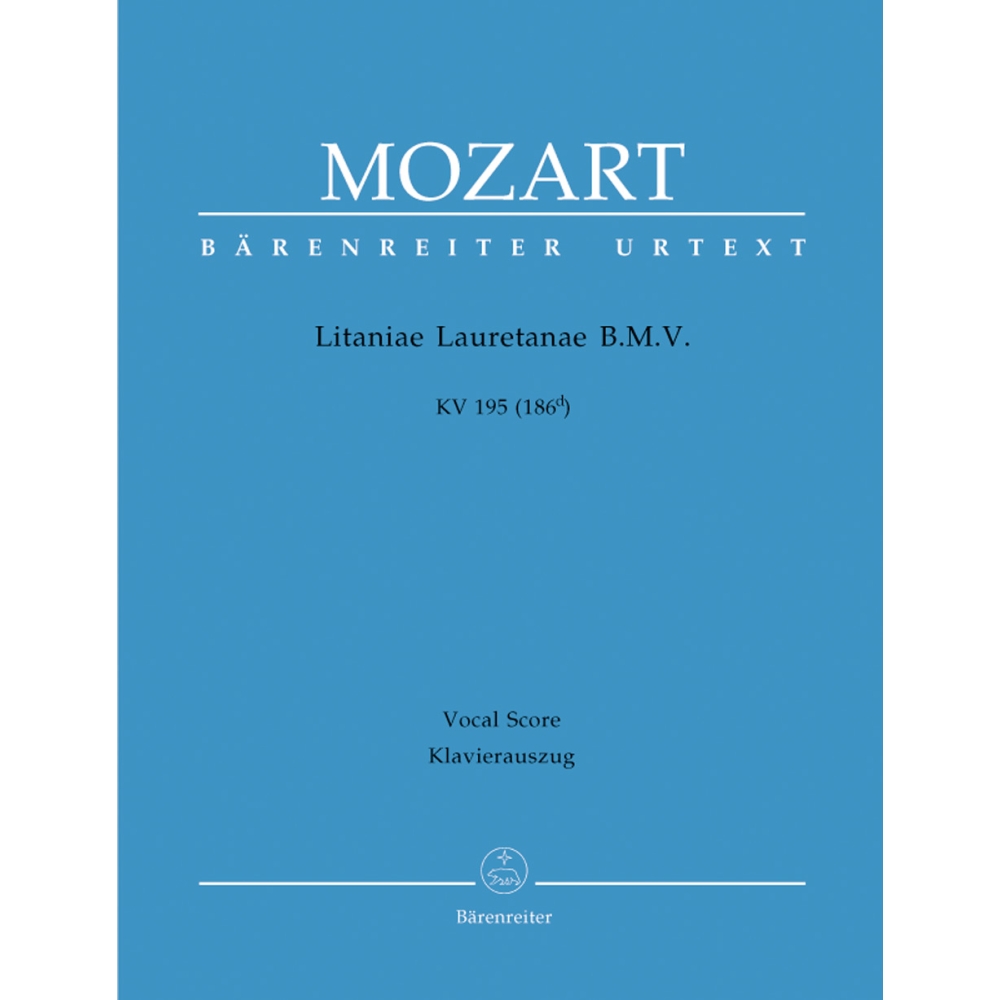 Mozart, W A - Litaniae Lauretanae B.M.V. in D (K.195) (Urtext).