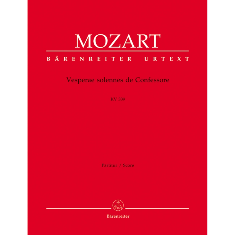 Mozart W.A. - Vesperae solennes de Confessore (K.339) (Urtext).