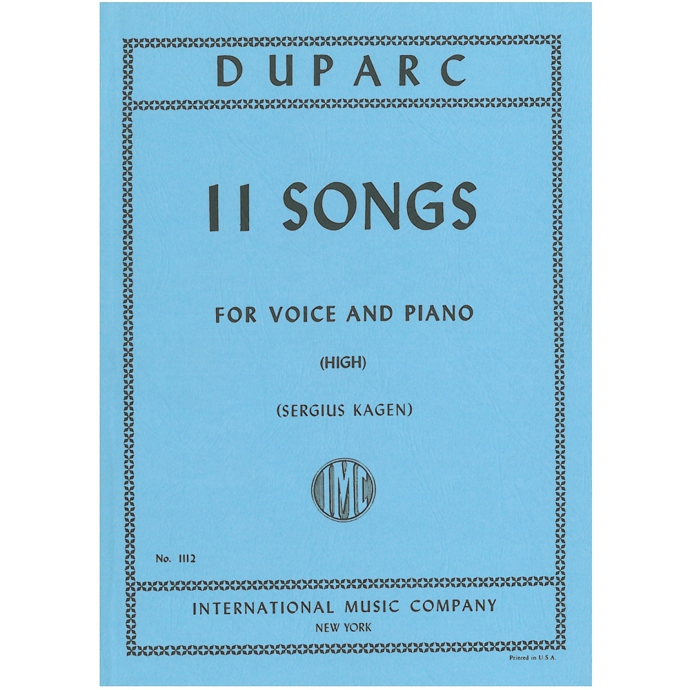 Duparc, Henri - 11 Songs for High Voice & Piano