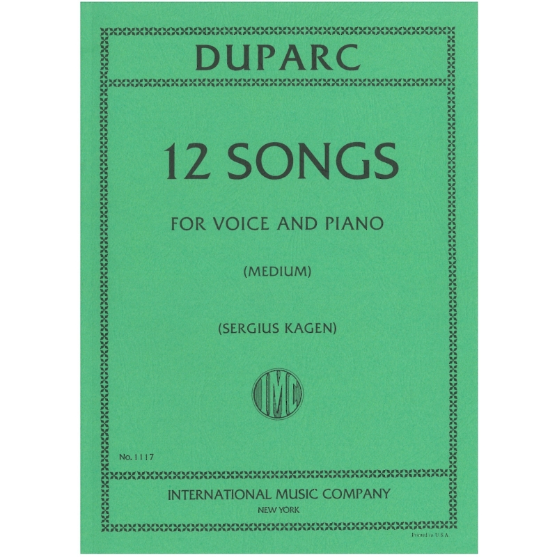 Duparc, Henri - 12 Songs for Medium Voice & Piano
