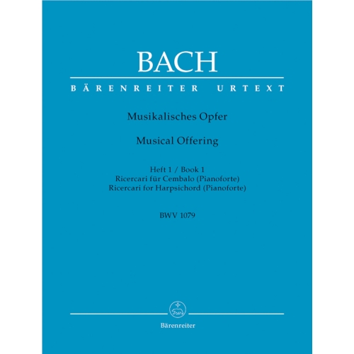 Bach J.S. - Musical Offering (BWV 1079) Vol.1: Ricercari (Urtext).