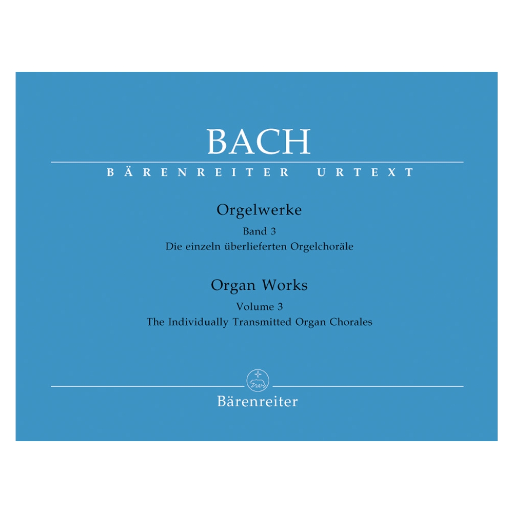 Bach J.S. - Organ Works Vol. 3: Separate Organ Chorales (Urtext).