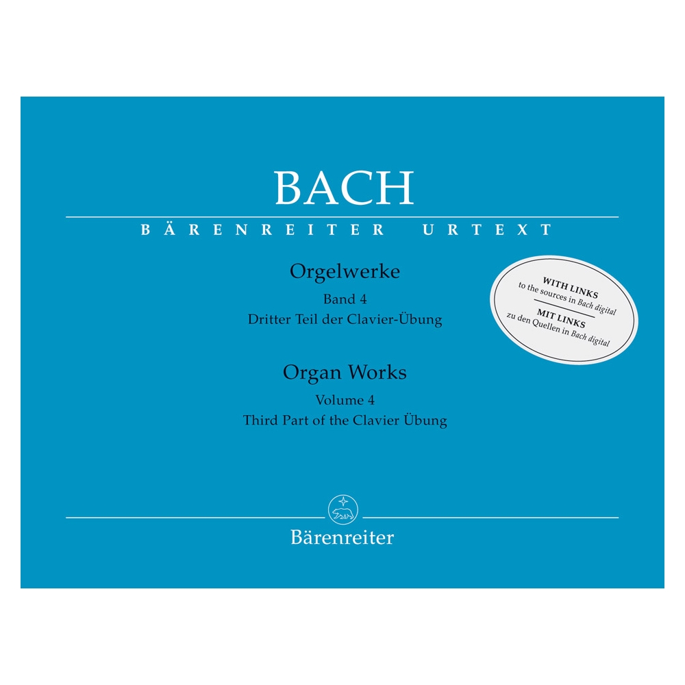 Bach J.S. - Organ Works Vol. 4: Klavieruebung, Part 3 (Urtext).
