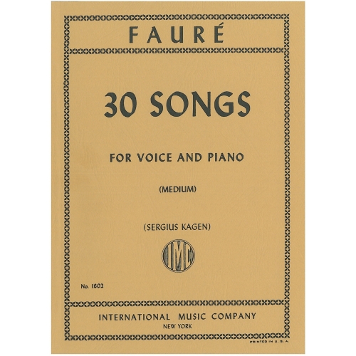 Fauré, Gabriel - 30 SONGS 