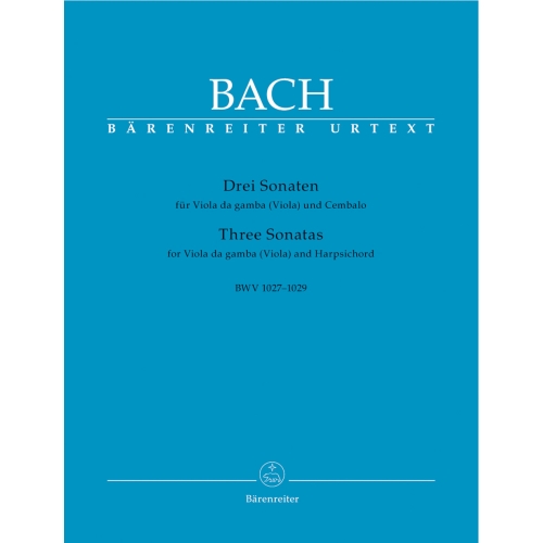 Bach J.S. - Three Sonatas for  (BWV 1027 - 1029)