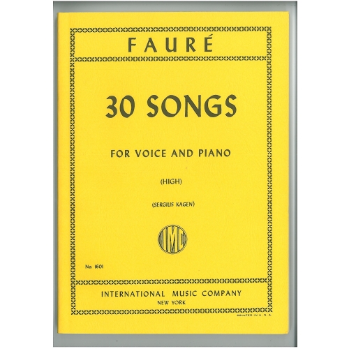 Fauré, Gabriel - 30 SONGS 
