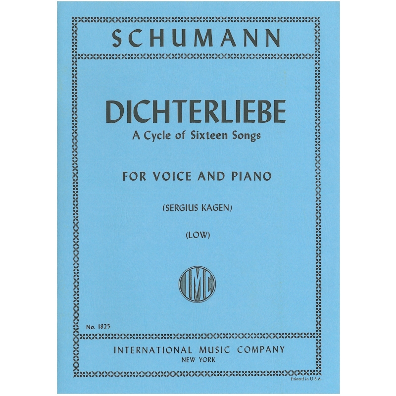 Schumann, Robert - DICHTERLIEBE Op48 Cycle of 16 Songs L Vce Pft 