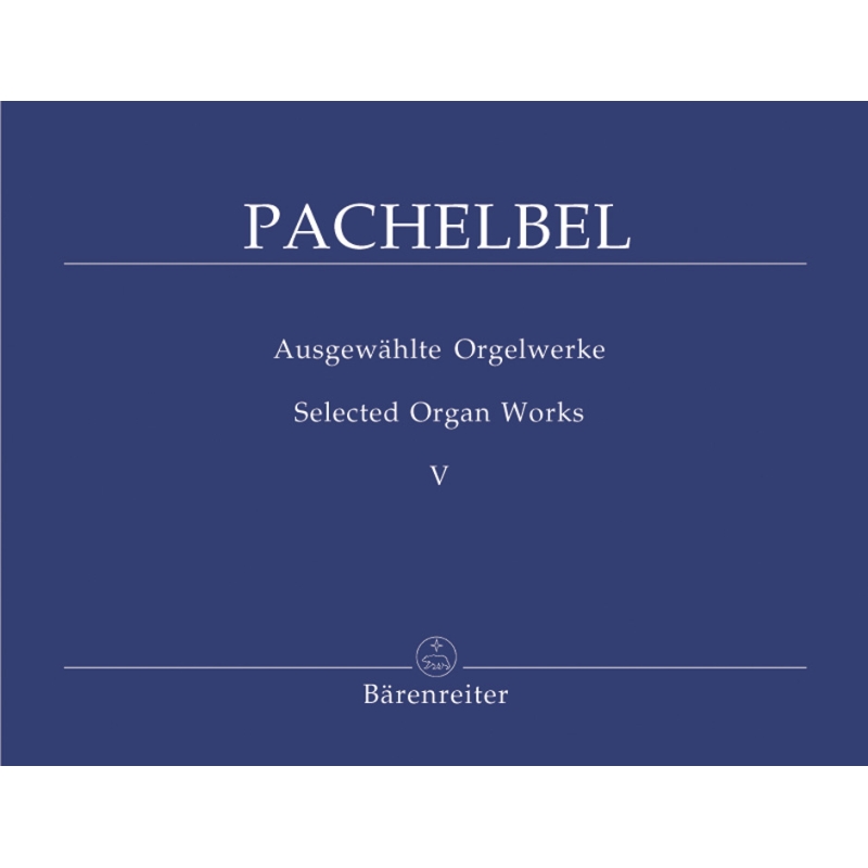 Pachelbel J. - Selected Organ Works, Vol. 5: Prelude, Toccatas, Ricercar, Fugues.