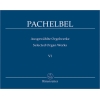 Pachelbel J. - Selected Organ Works, Vol. 6.