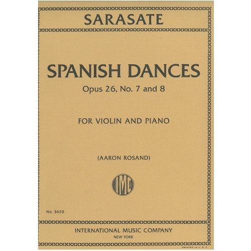 Sarasate, Pablo de - Spanish Dances, op 26 No. 7 & 8