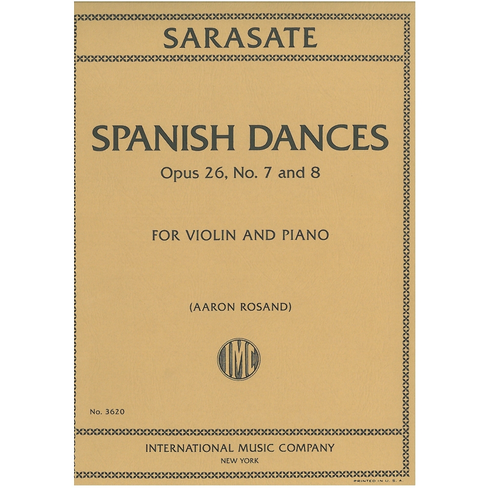 Sarasate, Pablo de - Spanish Dances, op 26 No. 7 & 8