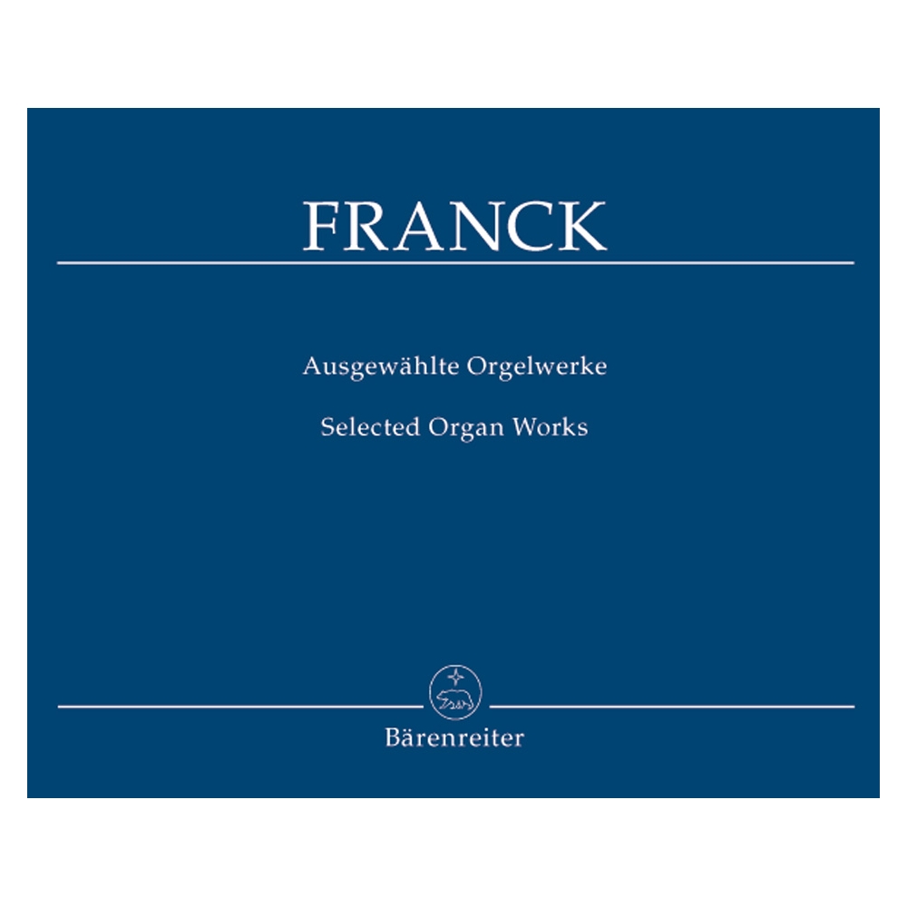 Franck C. - Selected Organ Works.