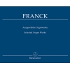 Franck C. - Selected Organ Works.