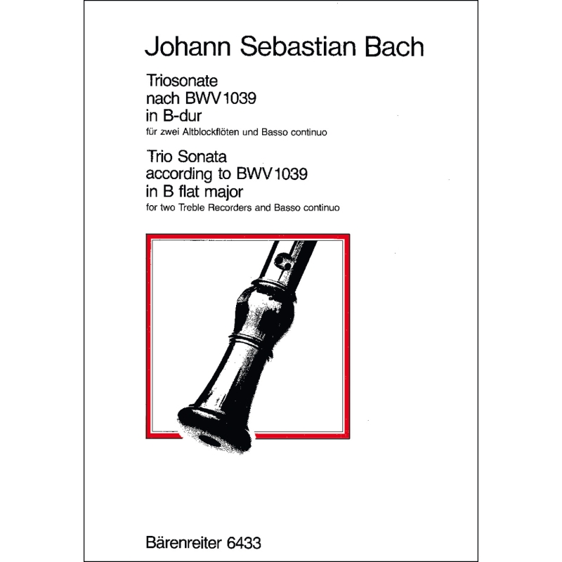 Bach J.S. - Trio Sonata in B-flat (originally in G) (BWV 1039).