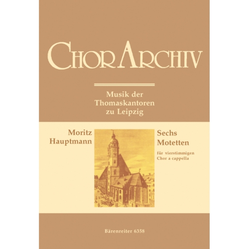 Hauptmann M. - Motets (6).