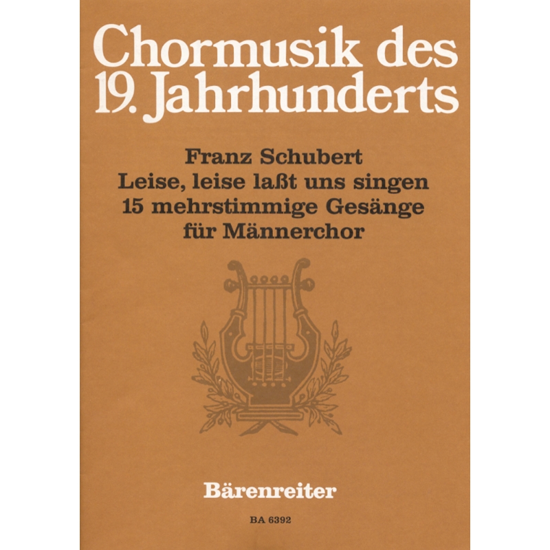 Schubert F. - Leise, leise lasst uns singen. 15 Part Songs (G).
