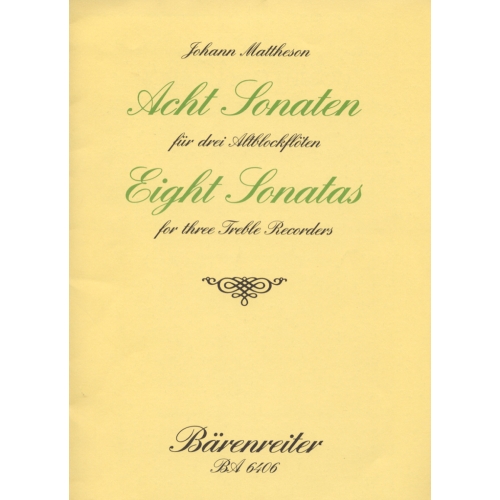 Mattheson J. - Sonatas  (8), Op.1/ 3-10.