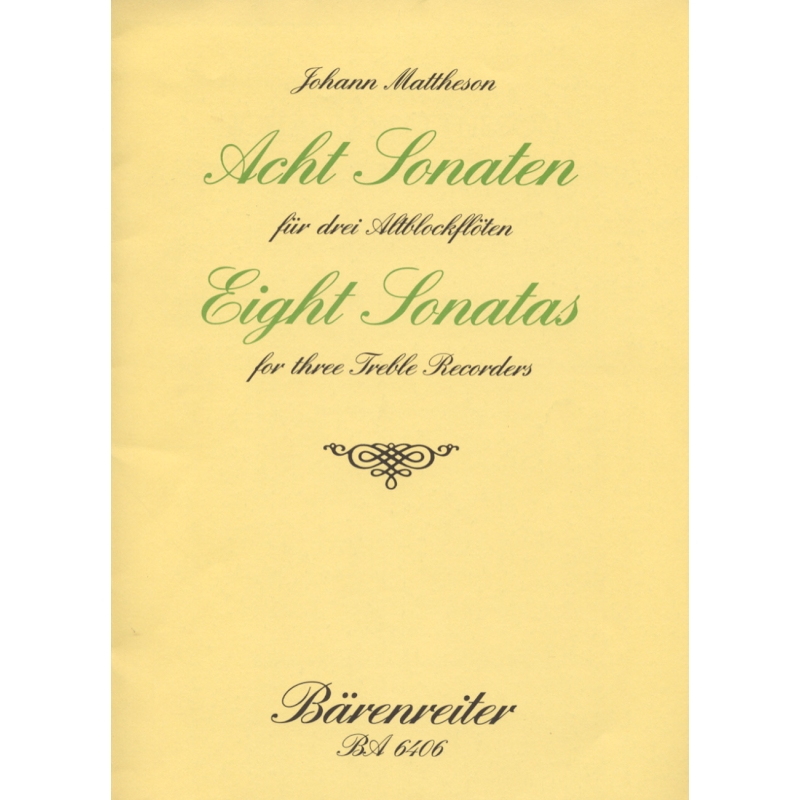 Mattheson J. - Sonatas (8), Op.1/ 3-10.
