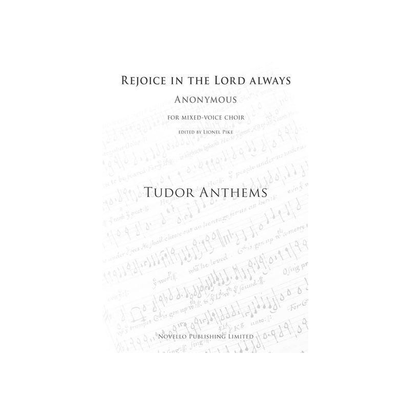 Rejoice In The Lord Always (Tudor Anthems)