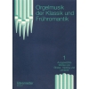 Organ Music of the Classic & Romantic Period, Vol.1.