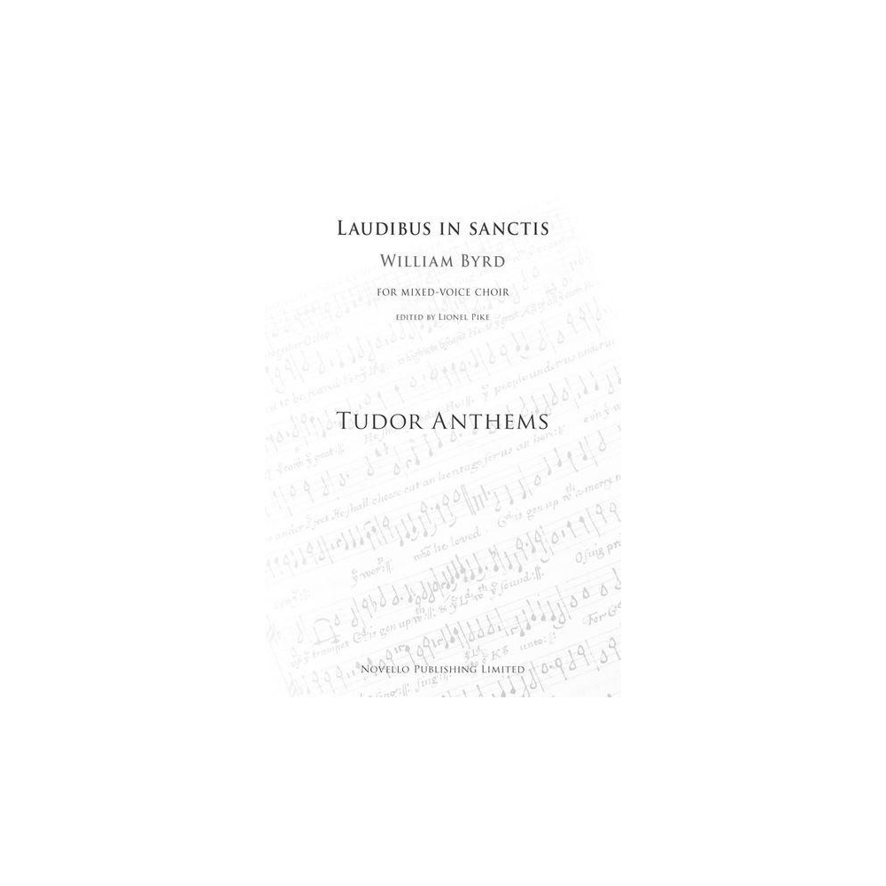 Byrd, William - Laudibus In Sanctis (Tudor Anthems)