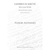 Byrd, Williams - Laudibus In Sanctis (Tudor Anthems)