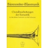 Choral Arrangements of the Romantic. 26 Choral Settings.