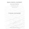 Dering, Richard - Quem Vidistis Pastores (Tudor Anthems)