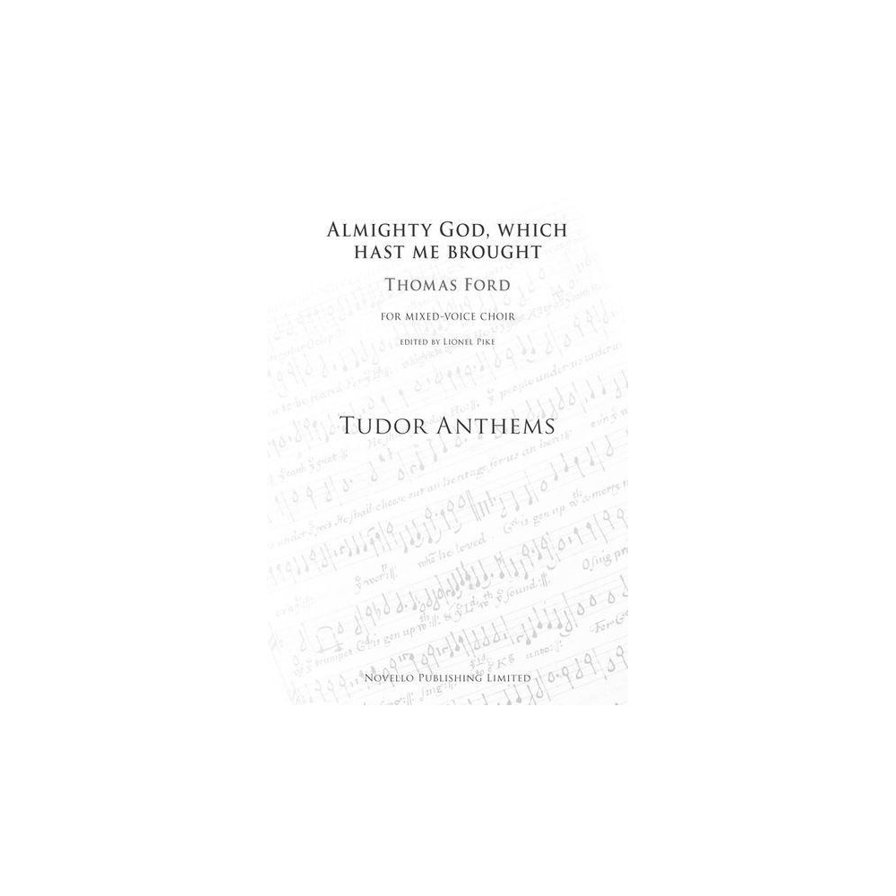 Ford, Thomas - Almighty God Which Hast Me Brought