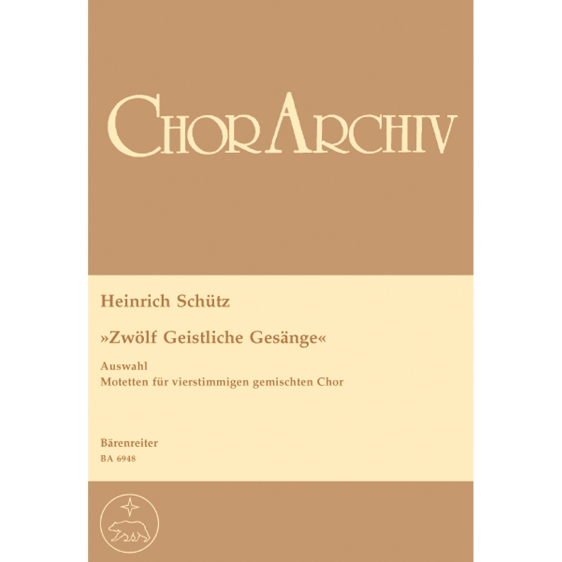 Schuetz H. - Zwoelf Geistliche Gesaenge of 1657 (selection).