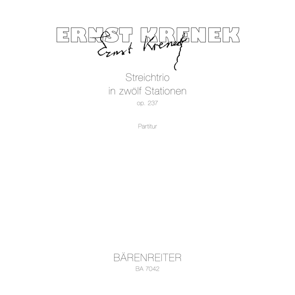 Krenek E. - String Trio in 12 Stations, Op.237 (1985).