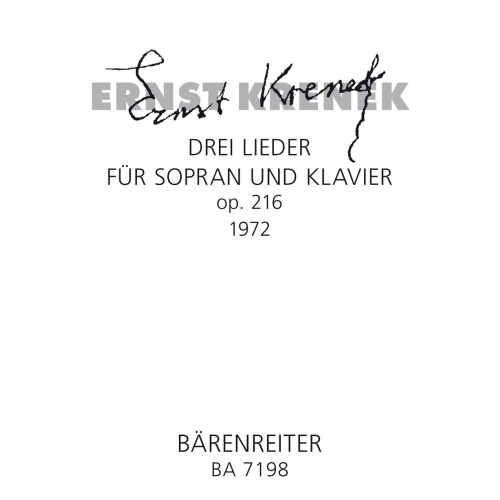 Krenek E. - Lieder, Drei Op.216. Nach Gedichten von Lilly von Sauter (1972) (G)