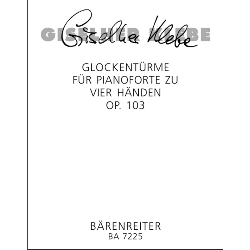Klebe G. - Glockentuerme Op.103 (1990).