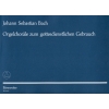 Bach J.S. - Organ Chorales for Use in Church Service.