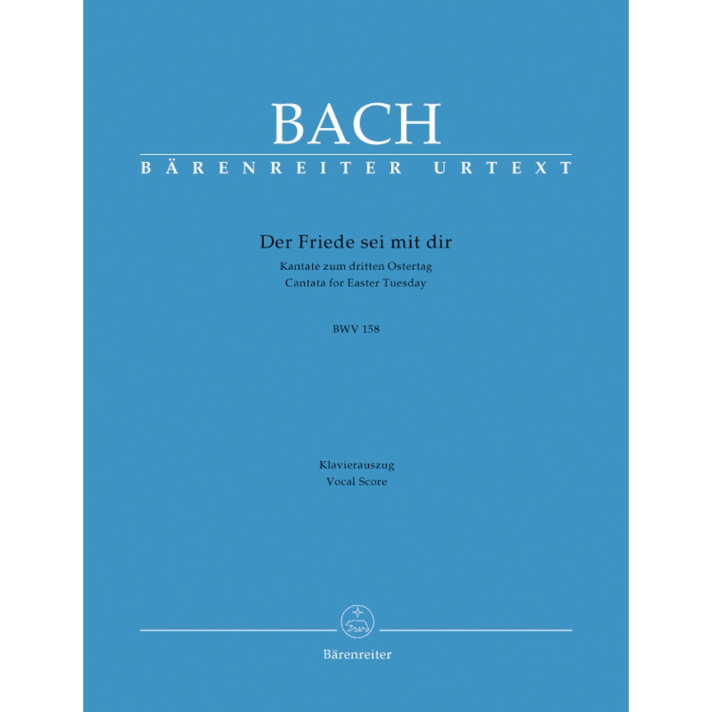 Bach J.S. - Cantata No.158: Der Friede sei mit dir (BWV 158) (Urtext).