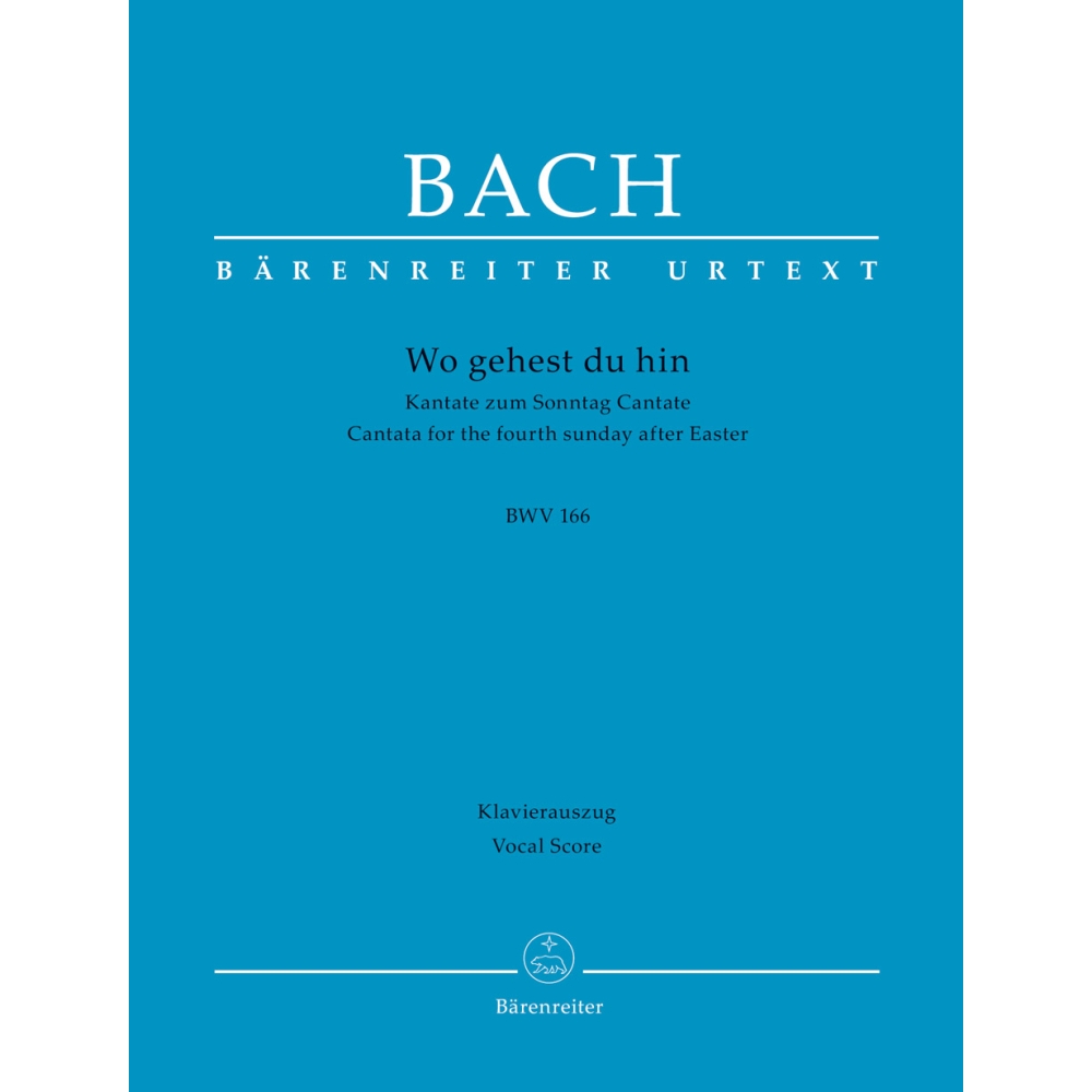 Bach J.S. - Cantata No.166: Wo gehest du hin (BWV 166) (Urtext).