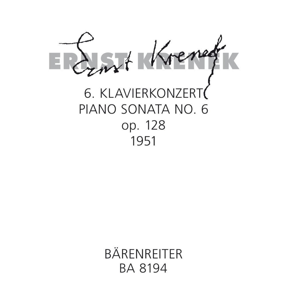 Krenek E. - Piano Sonata No.6, Op.128 (1951).