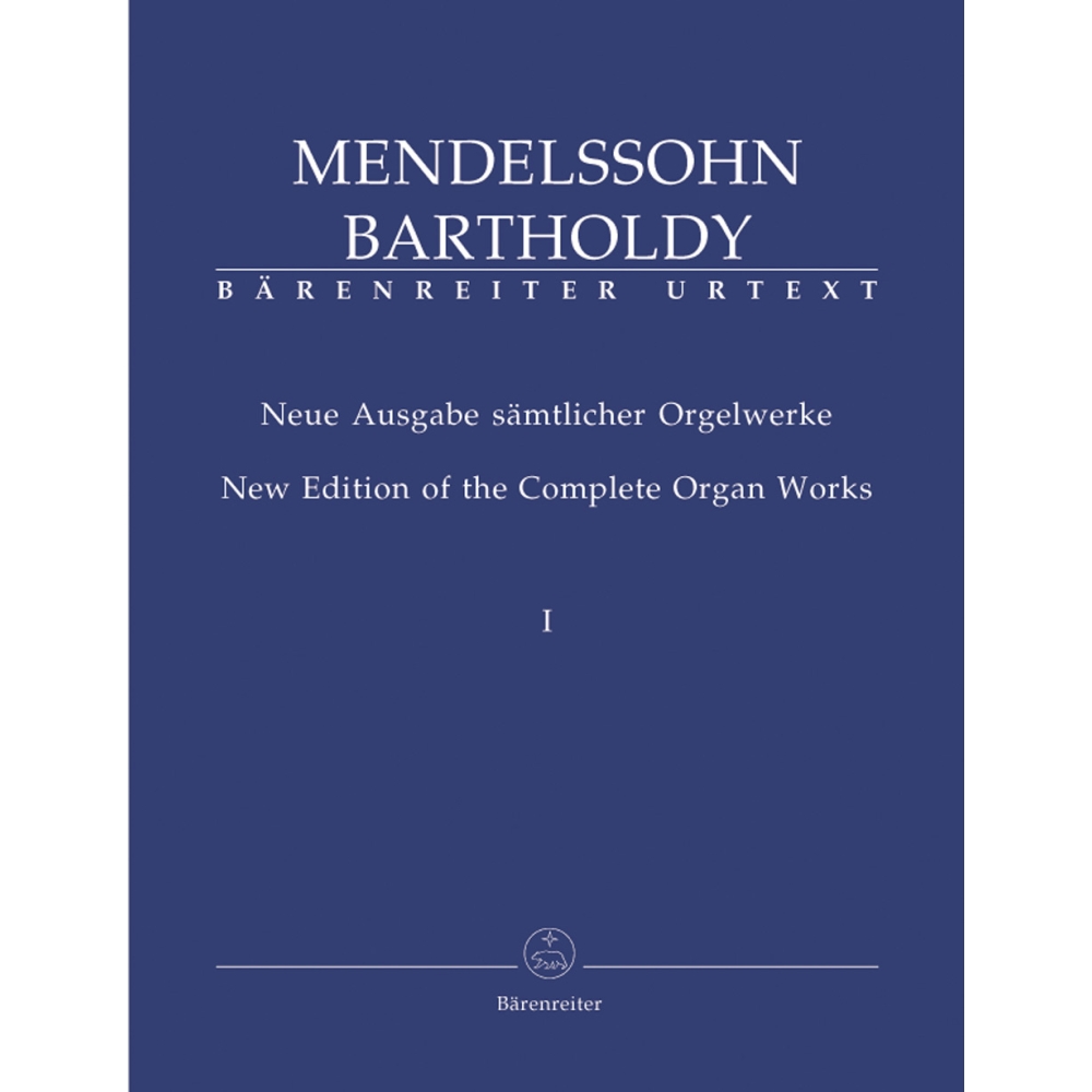 Mendelssohn-Bartholdy F. - Organ Works, Vol. 1,