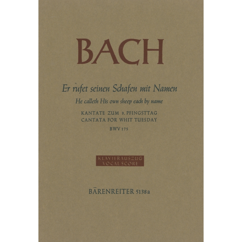 Bach J.S. - Cantata No.175: Er rufet seinen Schafen (BWV 175) (Urtext).