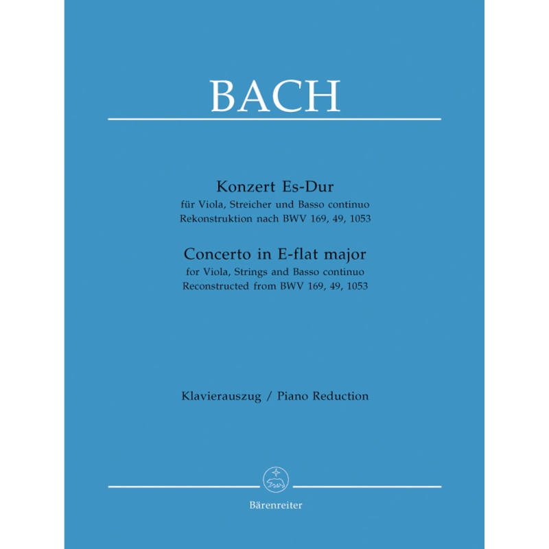 Bach, J.S - Concerto for Viola in E-flat major (reconstruction based on BWV 169, 49, 1053)
