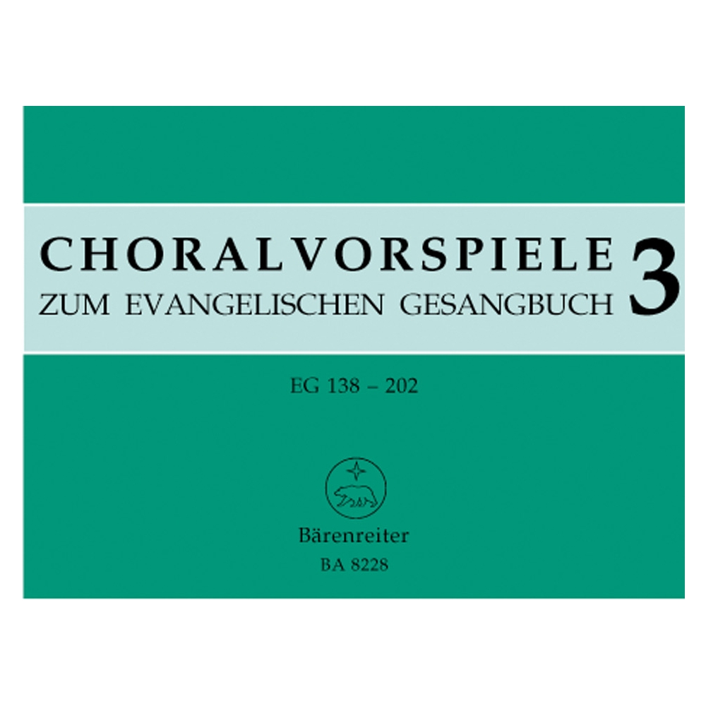 Various Composers - Chorale Preludes for the Lutheran Hymnal, Vol.3