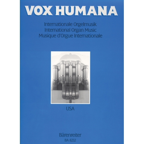VOX HUMANA Vol. 2. International Organ Music: USA.