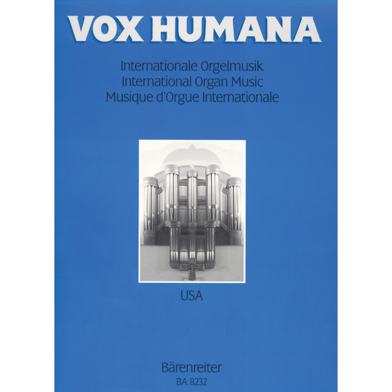VOX HUMANA Vol. 2. International Organ Music: USA.