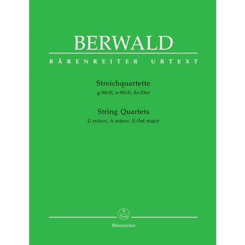 Berwald F.A. - String Quartets (G min, A min, E flat maj) (Urtext).